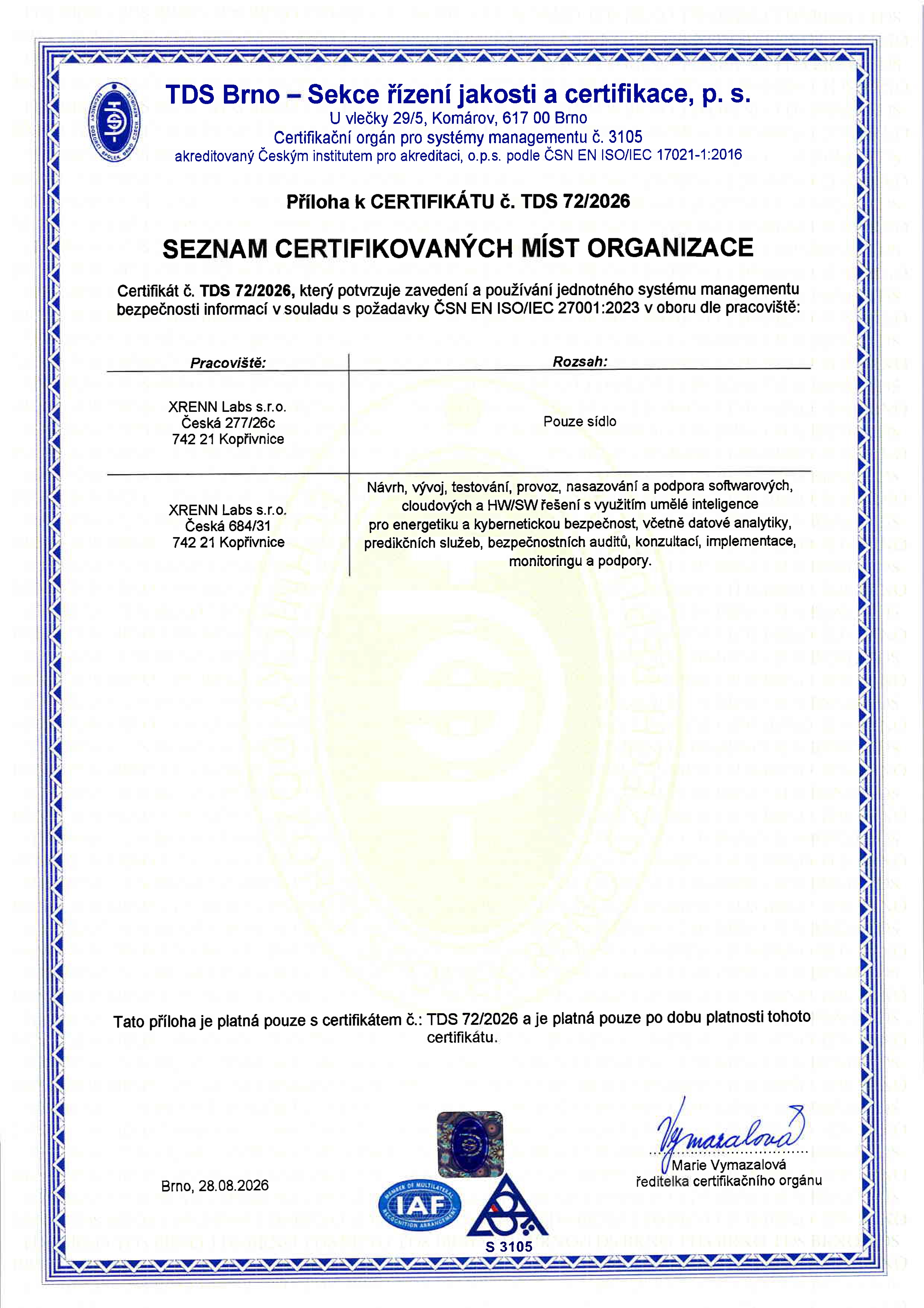 Příloha: certifikovaná místa a rozsah